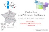 Evaluation  des Politiques Publiques
