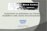 Comment la pollution au Carbone modifie-t-elle notre Environnement ?