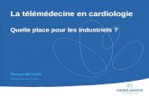 La télémédecine en cardiologie  Quelle place pour les industriels ?