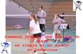 Comment remplir une feuille de score en simple et en double en badminton