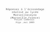 Réponses à l’écosondage réalisé au lycée Marseilleveyre (Marseille,France)