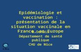 Epidémiologie et vaccination : présentation de la situation vaccinale en France, en Europe