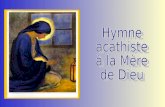 Hymne  acathiste à la Mère de Dieu