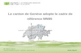 Le canton de Genève adopte le cadre de référence MN95