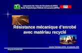 Résistance mécanique d’enrobé avec matériau recyclé