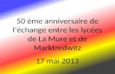 50 ème anniversaire de l’échange entre les lycées de La Mure et de Marktredwitz