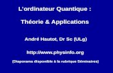 L’ordinateur Quantique : Théorie & Applications