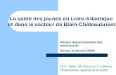 La santé des jeunes en Loire-Atlantique  et dans le secteur de Blain-Châteaubriant