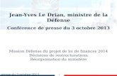 Jean-Yves Le Drian, ministre de la Défense Conférence de presse du 3 octobre 2013