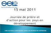 15 mai 2011 Journée de prière et d’action pour les  pays en développement