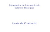 Présentation du Laboratoire de Sciences Physiques Lycée de Chamonix