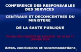 CONFERENCE DES RESPONSABLES DES SERVICES  CENTRAUX ET DECONCENTRES DU MINISTERE