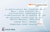 Mélina Bernier, COCQ-SIDA Joanne Otis, CReCES Symposium inter associatif