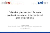 Développements récents en droit suisse et international des migrations