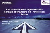 Les principes de la réglementation bancaire et financière  en France et en Europe