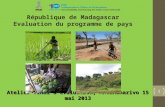 République de Madagascar Evaluation du programme de pays