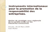 Instruments internationaux pour la promotion de la responsabilité  des entreprises.