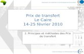 Prix de transfert Le Caire 14-25 février 2010