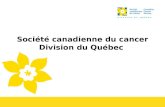 Société canadienne du cancer Division du Québec