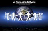 Le Protocole de Kyoto Gestion Internationale Comparée Dr. Jean Marie Deporcq