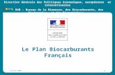 Le Plan Biocarburants Français