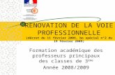 Formation académique des professeurs principaux des classes de 3 ème Année 2008/2009