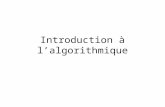 Introduction à l’algorithmique
