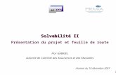 Solvabilité II Présentation du projet et feuille de route Flor GABRIEL