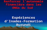 Renforcer l’autonomie financière dans les ONGs du Sud  Expériences d’Inades-Formation Burundi