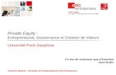 Private Equity  :  Entrepreneuriat, Gouvernance et Création de Valeurs