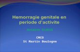 Hemorragie genitale  en  periode d’activite