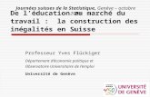 De l’éducation au marché du travail :  la construction des inégalités en Suisse