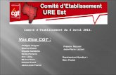 Vos Elus CGT :      Philippe  Verguet      Etienne  Poirel      Claude  Gandiolle Denis  Forterre