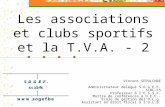 Les associations et clubs sportifs et la T.V.A. - 2