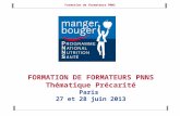 FORMATION DE FORMATEURS PNNS Thématique Précarité Paris  27 et 28 juin 2013