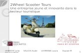 2Wheel Scooter Tours Une entreprise jeune et innovante dans le secteur touristique