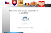 March©s dâ€™Europe centrale et orientale David Chelly EPSCI, 14 et 15 octobre 2005