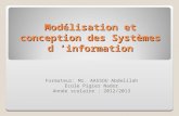 Modélisation et conception des Systèmes d ’information