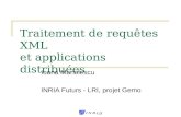 Traitement de requêtes XML  et applications distribuées