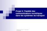 Projet 3: Fiabilité des communications numériques dans les systèmes de transport