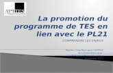 La promotion du programme de TES en lien avec le PL21