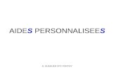 AIDE S  PERSONNALISEE S