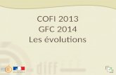 COFI 2013 GFC 2014 Les évolutions
