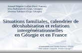 «Generations and Gender Survey » (GGS)  Une analyse comparée  France-G é orgie