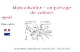 Mutualisation : un partage de valeurs