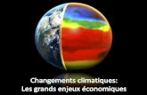 Changements climatiques:  Les grands enjeux économiques