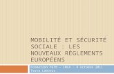 Mobilité et sécurité sociale : les nouveaux règlements européens