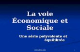 La voie Économique et Sociale