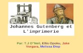 Johannes Gutenberg et L'imprimerie