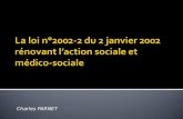 La loi n°2002-2 du 2 janvier 2002  rénovant  l’action sociale et médico-sociale